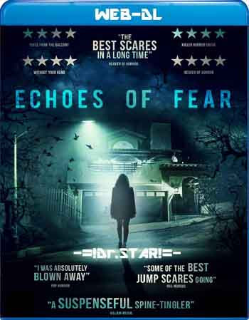 Echoes of Fear 2018 480p 300MB BRRip Dual Audio