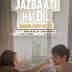 First Song from 'Do Aur Do Pyaar' Album Drops: Introducing "Jazbaati Hai Dil”