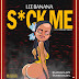 [Music + Lyrics] Lee Banana - "Suck Me"