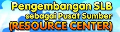 Pengertian Pusat Sumber (Resource Center) dalam Konteks Pendidikan Inklusif