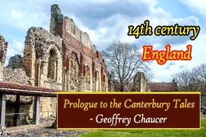 Prologue to the Canterbury Tales: Chaucer's portrayal of 14th century England