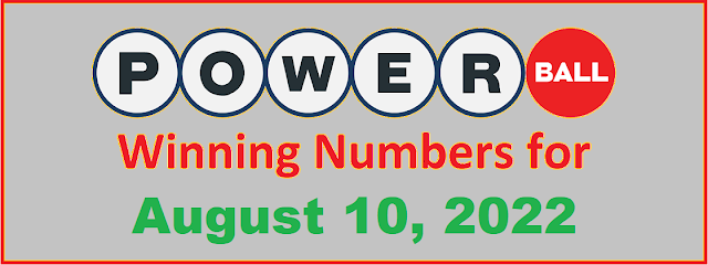 PowerBall Winning Numbers for Wednesday, August 10, 2022