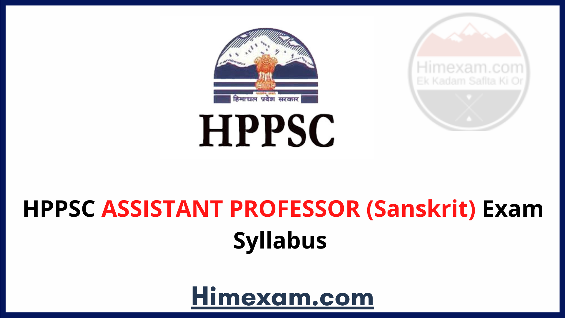 HPPSC ASSISTANT PROFESSOR (Sanskrit) Exam Syllabus