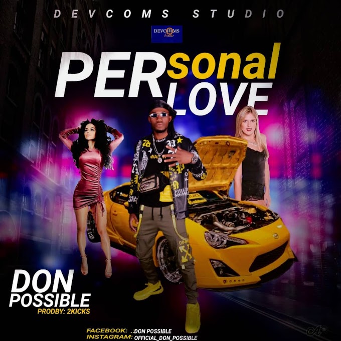 [Music] Don Possible – Personal Love.mp3