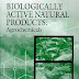 Biologically Active Natural Products Agrochemicals by: Horace G. Cutler, Stephen J. Cutler