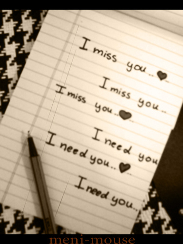 Love You, Miss You, Need You