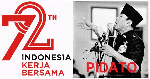 Pidato HUT RI Ke 72 "Kerja Bersama" 2017  Kata Estetika