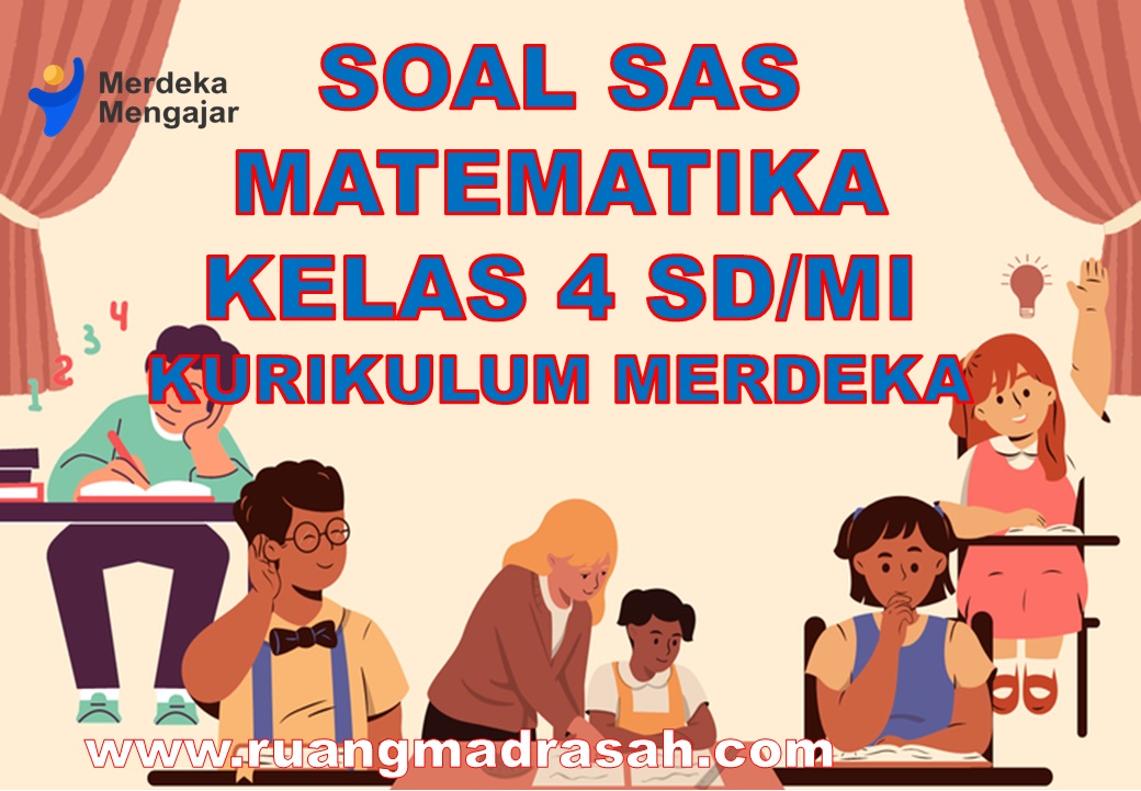 Soal SAS MTK Kelas 4 SD/MI