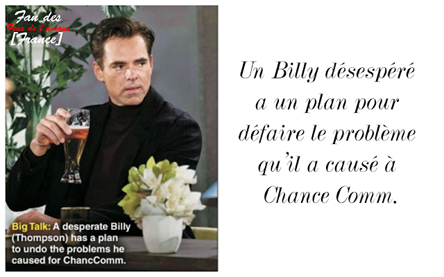 Les Feux de l'amour (spoiler) : Billy complote pour sauver Chance Comm !