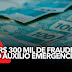 INACREDITÁVEL: PF apreende R$ 300 mil de fraude no Auxílio Emergencial! O que acontece com quem recebeu irregular?