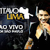 [Mp3]-Gusttavo Lima :Ao-Vivo-Em-Sao-Paulo บันทึกการแสดง @192 kbps [Uploadmass]