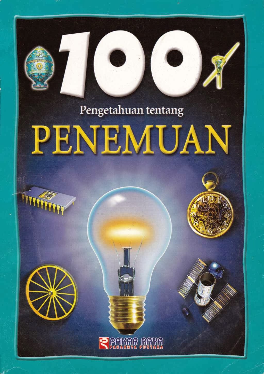 KOMIK DAN BACAAN ANAK: 100 Pengetahuan Tentang Penemuan