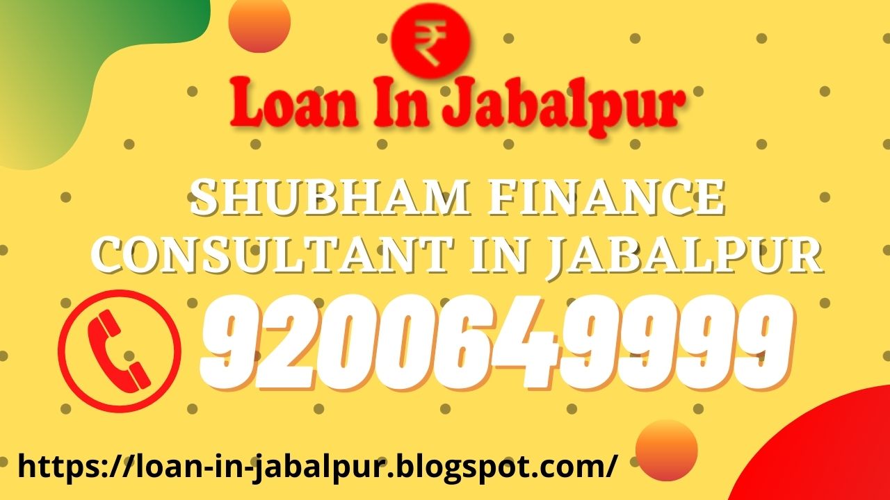 SHUBHAM-FINANCE-CONSULTANT-IN-JABALPUR