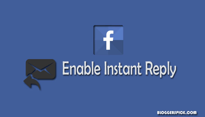 enable instant reply on facebook