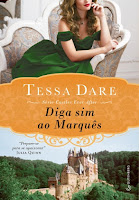 http://espiraldelivros.blogspot.com/2018/05/resenha-diga-sim-ao-marques-tessa-dare.html