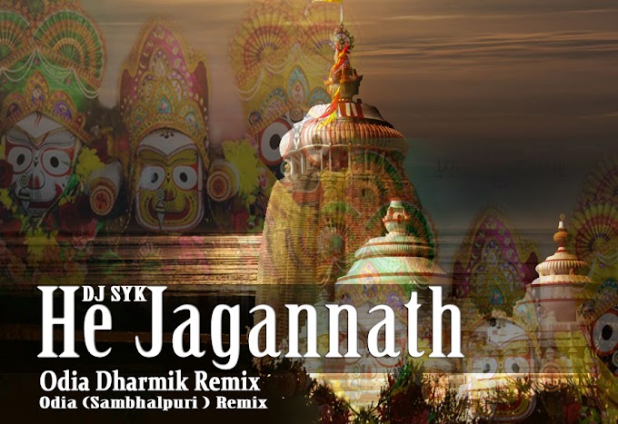 HE JAGANNATH ODIA DHARMIK REMIX DJ SYK 