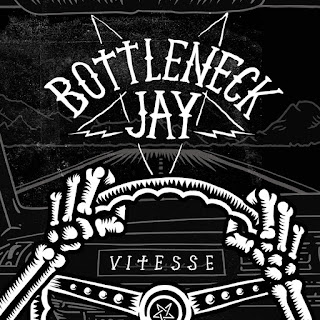 Bottleneck Jay “Vitesse” 2019 Canada Southern Blues Rock,Delta Blues Punk