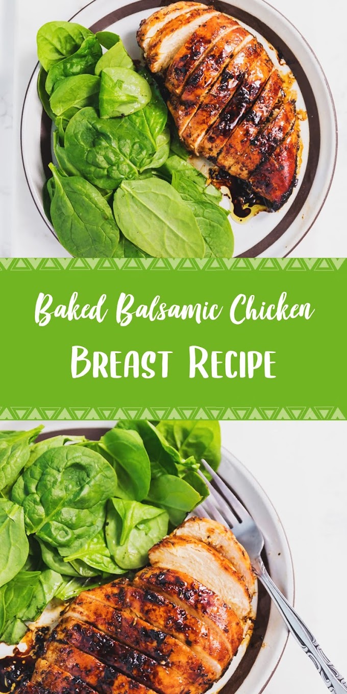 Baked Balsamic Chicken Breast Recipe