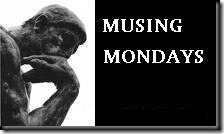 Musing Mondays (BIG)_thumb[1]