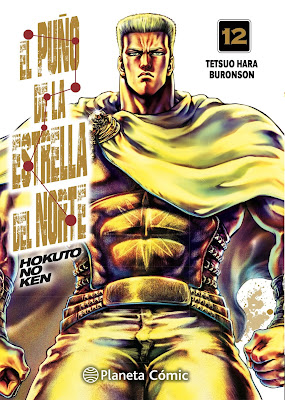 Reseña de El Puño de la Estrella del Norte (Hokuto no Ken) vols. 11 y 12 de Buronson y Tetsuo Hara.