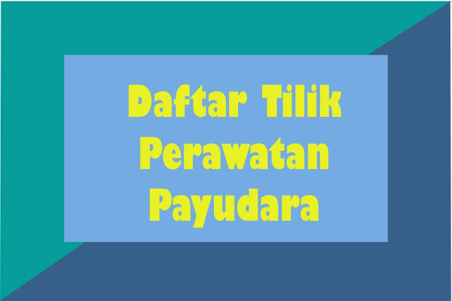 daftar-tilik-perawatan-payudara-kakaners