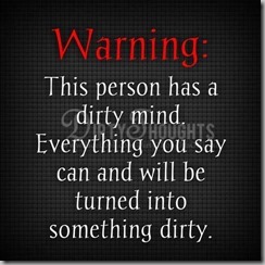 warning-dirty mind