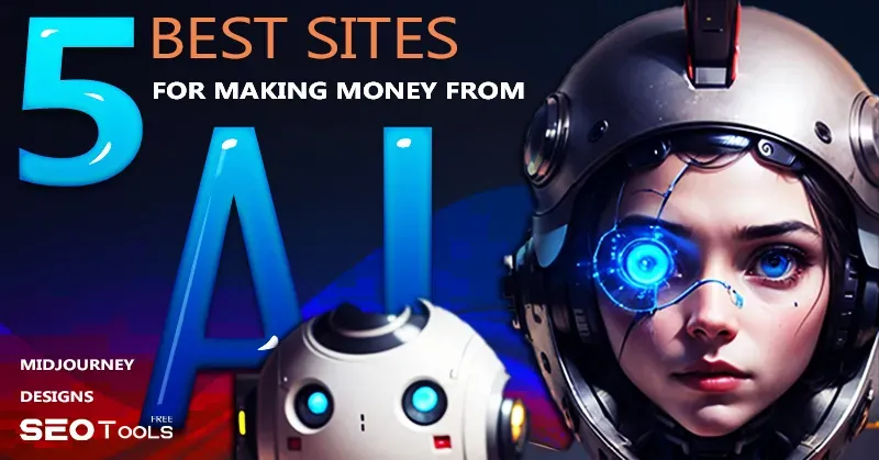 The 5 best sites for making money from Midjourney designs