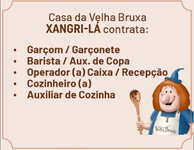 Casa da Velha Bruxa contrata em Xangri-lá Garçom, op. caixa, recepção e outros