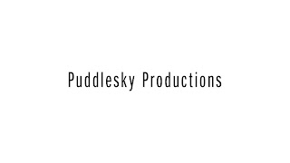 Puddlesky Production