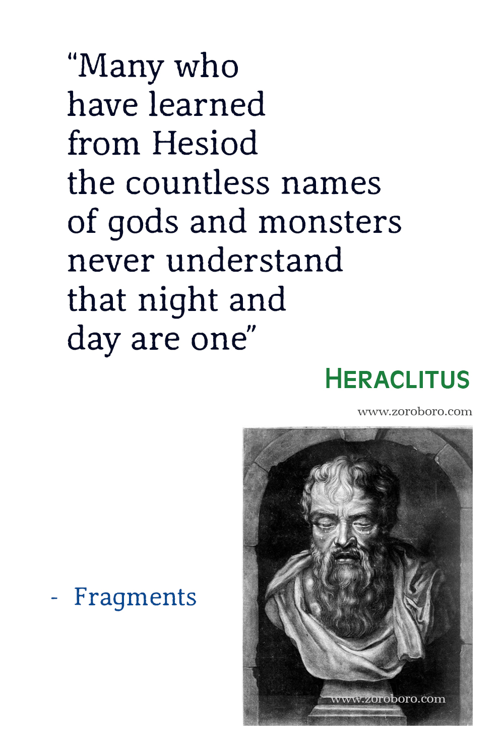 Heraclitus Quotes.Heraclitus Philosophy, Heraclitus Books Fragments Quotes, Heraclitus Change, Wisdom, Happiness, God, & Virtue Quotes. Heraclitus Fragments