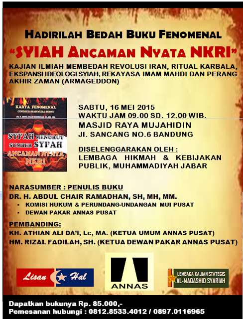 Hadirilah Bedah Buku “syiah Ancaman Nyata NKRI" di Bandung