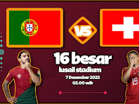 Streaming piala dunia Qatar 2022 gratis. Portugal vs Swiss.