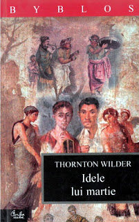 Thornton Wilder - Idele lui Martie