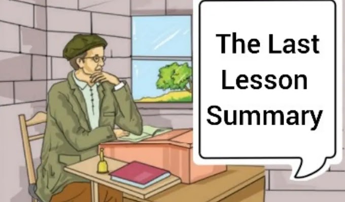 The Last Lesson Summary