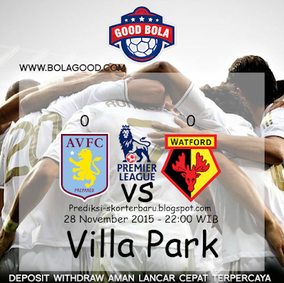 "Agen Bola - Prediksi Skor Aston Villa vs Watford Posted By : Prediksi-skorterbaru.blogspot.com"