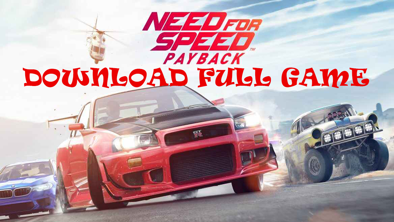 Need for Speed: Payback - Deluxe Edition v1.0.51.15364 ...