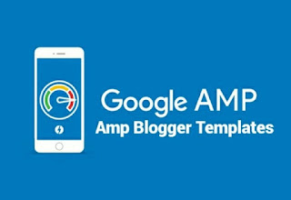 طريقة تفعيل قالب بلوجرBlogger  AMP كل حصري الاضافي الجديد لتشغيل خاصية صفحات الجوال المسرع بدون تغير القالب