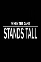 When The Game Stands Tall 2014