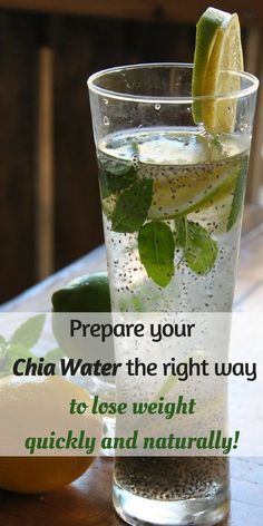 Prepare your Chia Water the right way to lose weight quickly and naturally!