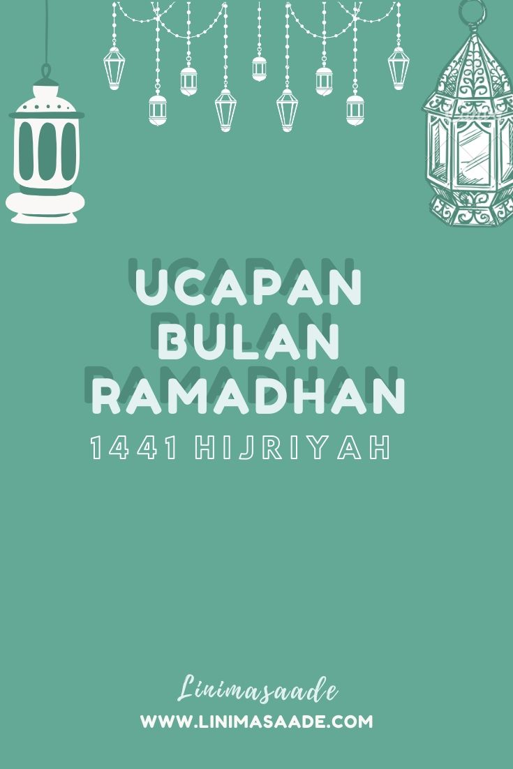 32 Ucapan Selamat Berpuasa Ramadan 2021 Lengkap