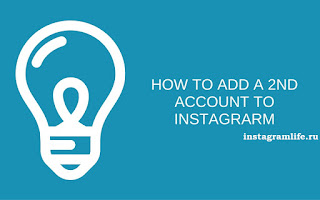   Take two, or register a second account in the Instagram 