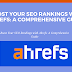 Unlocking SEO Success: How to Improve Your Website's Rankings with Ahrefs