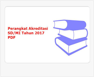  ini merupakan sebuah file yang di dalamnya berisi instrumen pengakuan Perangkat Akreditasi SD MI Tahun 2017 PDF