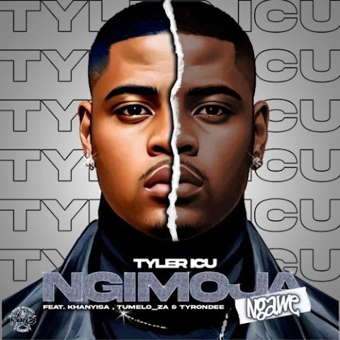 Tyler ICU - NgiMoja (Ngawe) ft. Khanyisa, Tumelo ZA & Tyrondee [Exclusivo 2023] (Download Mp3)