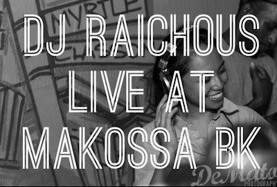DJ Raichous - Live At Makossa