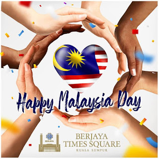 Berjaya Times Square KL wishes everyone a Happy Malaysia Day (Year 2019)