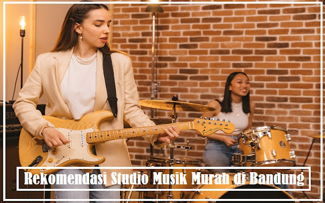 Rekomendasi Studio Musik