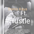 AUDIO || domo-kaya-ft-black-wa-uswazi-shirko-hustle || Download Mp3