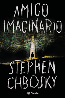 LIBRO - Amigo imaginario Stephen Chbosky Book: Imaginary Friend (Planeta - 15 octubre 2019)   COMPRAR ESTA NOVELA