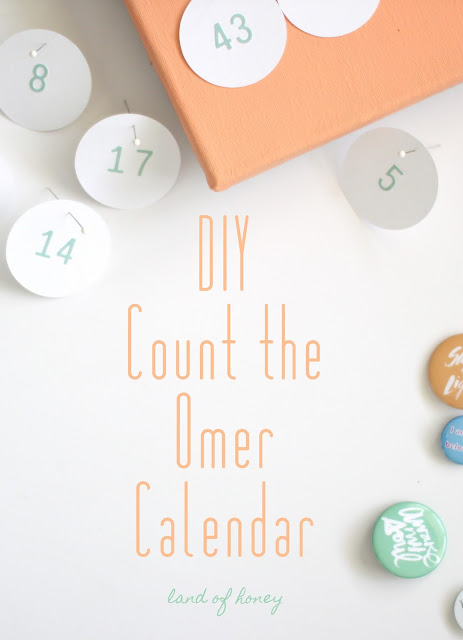 DIY Count the Omer Calendar | Land of Honey